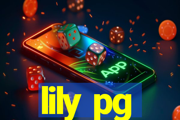 lily pg-bet